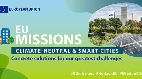 EU Missions - Climate-neutral & smart cities EU Missions - Climate-neutral & smart cities